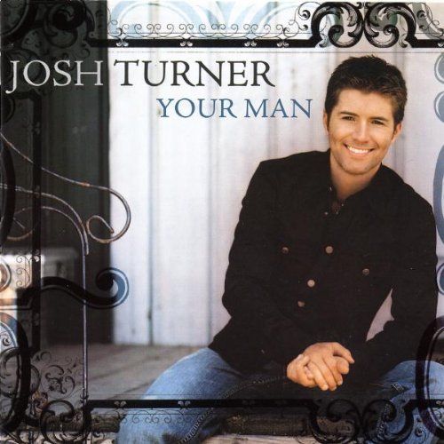 Josh Turner Your Man album cover Blank Meme Template