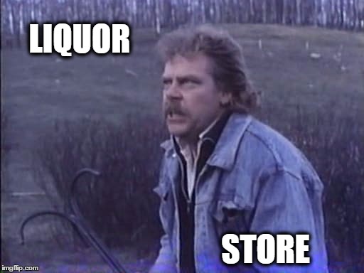 LIQUOR; STORE | made w/ Imgflip meme maker