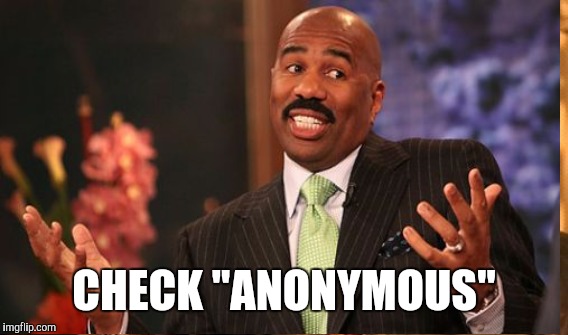 CHECK "ANONYMOUS" | made w/ Imgflip meme maker