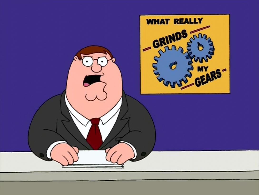 really grinds my gears - large Blank Meme Template