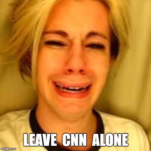 chris crocker | LEAVE  CNN  ALONE | image tagged in chris crocker | made w/ Imgflip meme maker