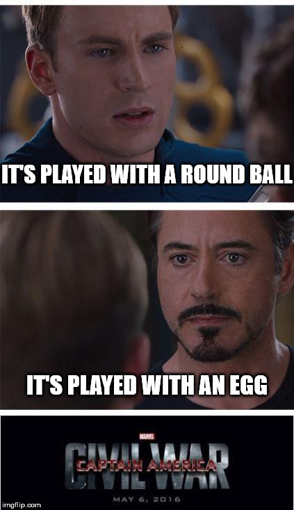 What is football? | IT'S PLAYED WITH A ROUND BALL; IT'S PLAYED WITH AN EGG | image tagged in memes,europe,usa,football,soccer | made w/ Imgflip meme maker