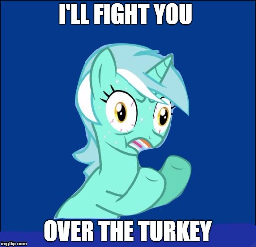 I want the white Meat ! | I'LL FIGHT YOU; OVER THE TURKEY | image tagged in turkey,fight | made w/ Imgflip meme maker