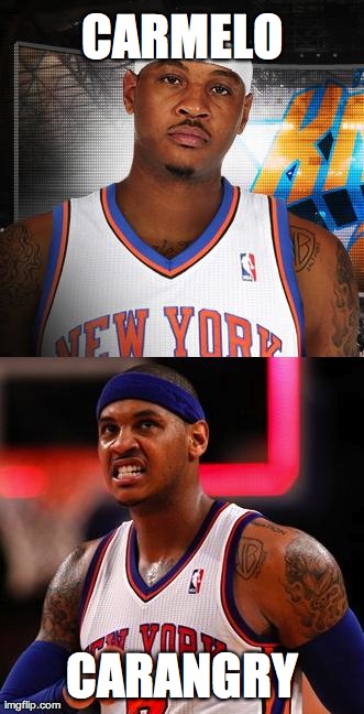 CARMELO CARANGRY | image tagged in funny | made w/ Imgflip meme maker