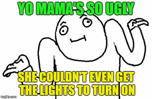 funny yo mama jokes Memes & GIFs - Imgflip