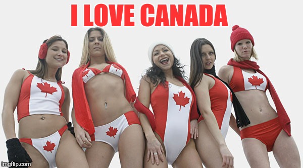 I LOVE CANADA | made w/ Imgflip meme maker