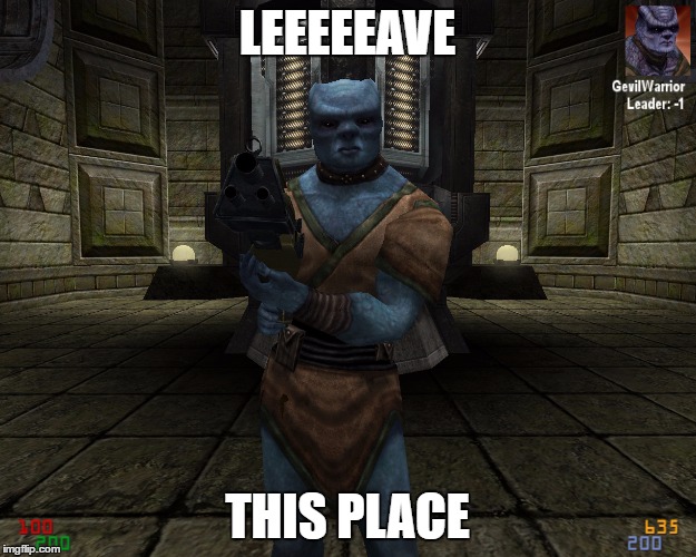 gevil | LEEEEEAVE; THIS PLACE | image tagged in star wars | made w/ Imgflip meme maker