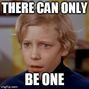 charlie bucket | THERE CAN ONLY BE ONE | image tagged in charlie bucket | made w/ Imgflip meme maker