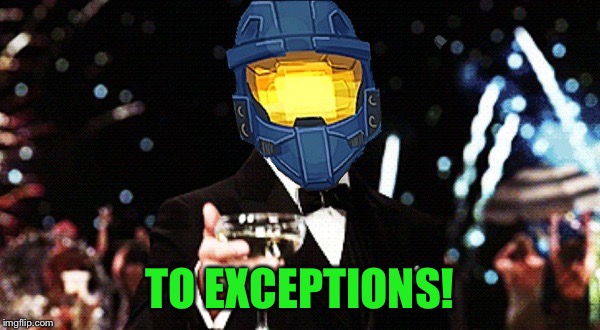 Cheers Ghost | TO EXCEPTIONS! | image tagged in cheers ghost | made w/ Imgflip meme maker