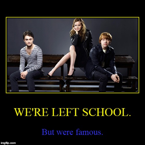 Three Rebels In Real Life | image tagged in funny,demotivationals,harry potter | made w/ Imgflip demotivational maker