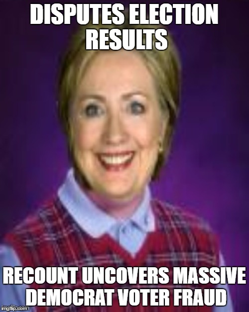 DISPUTES ELECTION RESULTS RECOUNT UNCOVERS MASSIVE DEMOCRAT VOTER FRAUD | made w/ Imgflip meme maker
