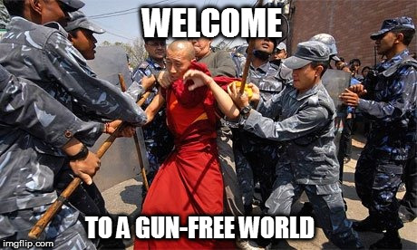 WELCOME TO A GUN-FREE WORLD | made w/ Imgflip meme maker