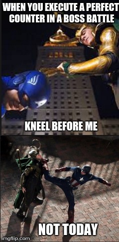 Perfect Counter | WHEN YOU EXECUTE A PERFECT COUNTER IN A BOSS BATTLE; KNEEL BEFORE ME; NOT TODAY | image tagged in memes,captain america,loki | made w/ Imgflip meme maker