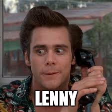 LENNY | made w/ Imgflip meme maker