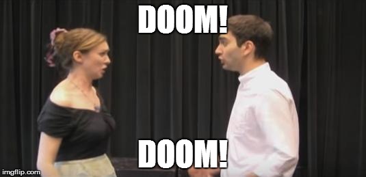Google Translate Sings Meme #32- Why Haven't I Done This One Already? Edition | DOOM! DOOM! | image tagged in memes,frozen,malinda kathleen reese,ryan norris,google translate sings | made w/ Imgflip meme maker