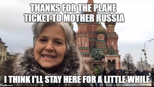 THANKS FOR THE PLANE TICKET TO MOTHER RUSSIA I THINK I'LL STAY HERE FOR A LITTLE WHILE | made w/ Imgflip meme maker