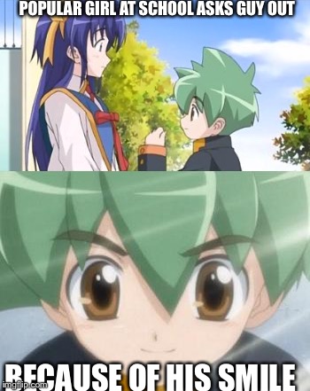 POPULAR GIRL AT SCHOOL ASKS GUY OUT; BECAUSE OF HIS SMILE | image tagged in anime,mamoru kun,smile,surprised anime | made w/ Imgflip meme maker