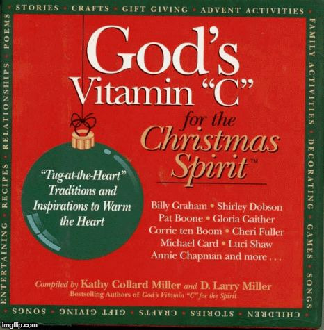 image tagged in christmas vitamin c | made w/ Imgflip meme maker