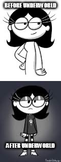 BEFORE UNDERWORLD; AFTER UNDERWORLD | image tagged in memes | made w/ Imgflip meme maker