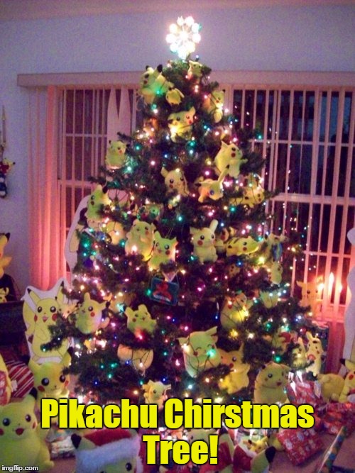 22 Days Left Until Christmas... | Pikachu Chirstmas Tree! | image tagged in memes,christmas,pikachu,christmas tree,nintendo,pokemon | made w/ Imgflip meme maker