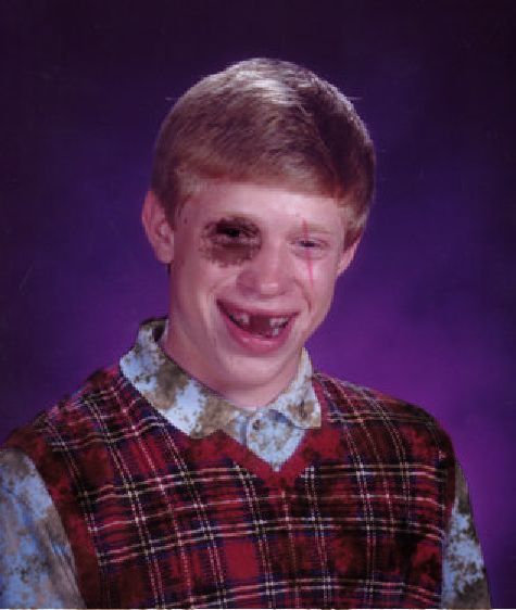 High Quality Beat-up Bad Luck Brian Blank Meme Template. 