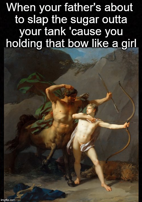Hold it like a man! | When your father's about to slap the sugar outta your tank 'cause you holding that bow like a girl | image tagged in funny memes,art memes,art,renaissance,classic art | made w/ Imgflip meme maker