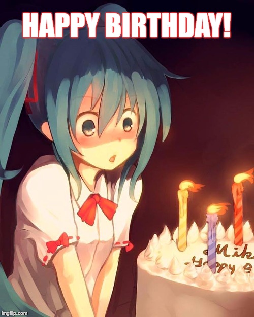 funny happy birthday anime｜TikTok Search