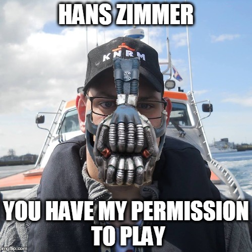 Bane Johan | HANS ZIMMER; YOU HAVE MY PERMISSION TO PLAY | image tagged in memes,johan,permission bane | made w/ Imgflip meme maker