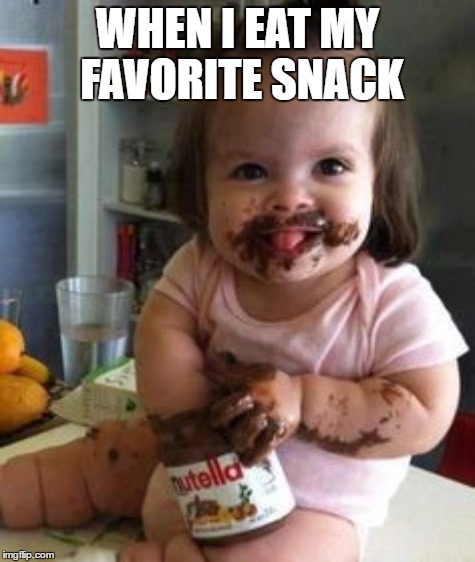WHEN I EAT MY FAVORITE SNACK | made w/ Imgflip meme maker