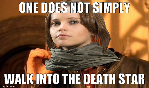 ONE DOES NOT SIMPLY; WALK INTO THE DEATH STAR | made w/ Imgflip meme maker