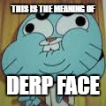 derp face Meme, Meaning & History