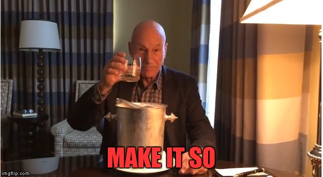 MAKE IT SO | made w/ Imgflip meme maker