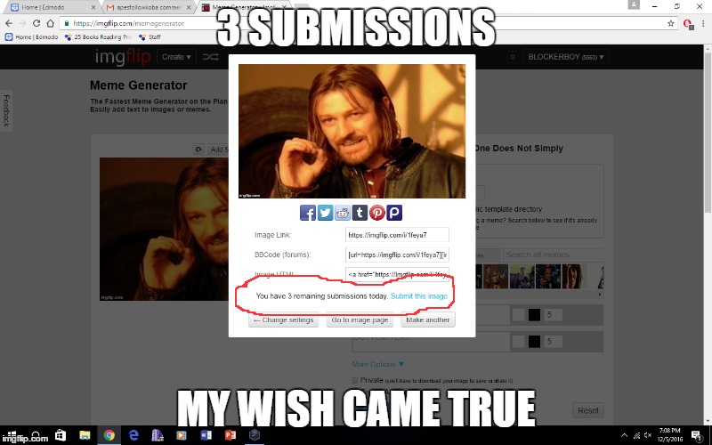 3 submissions  | 3 SUBMISSIONS; MY WISH CAME TRUE | image tagged in 3 submissions | made w/ Imgflip meme maker