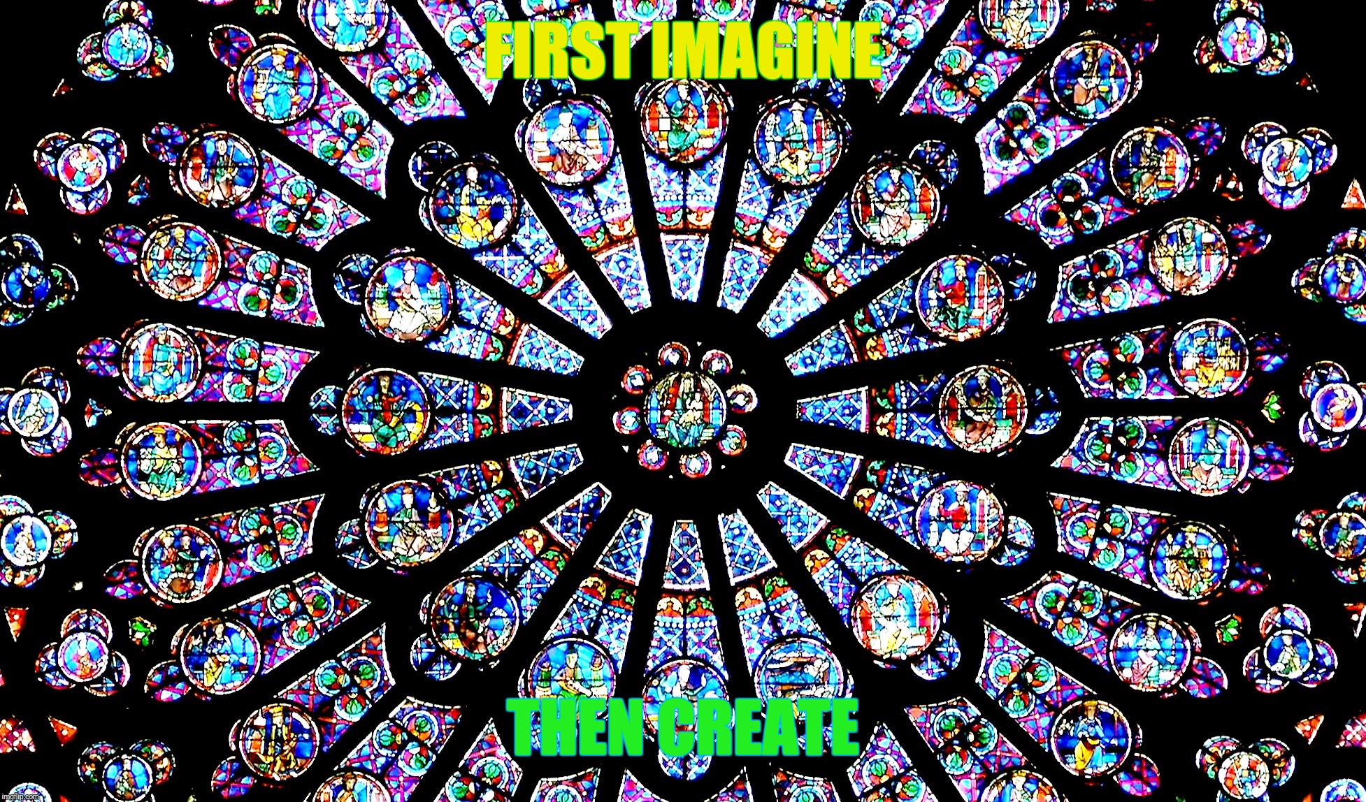 FIRST IMAGINE THEN CREATE . | made w/ Imgflip meme maker
