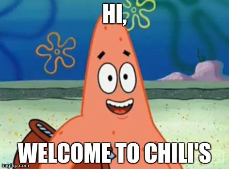 WELCOME TO GOPEAN | HI, WELCOME TO CHILI'S | image tagged in welcome to gopean | made w/ Imgflip meme maker