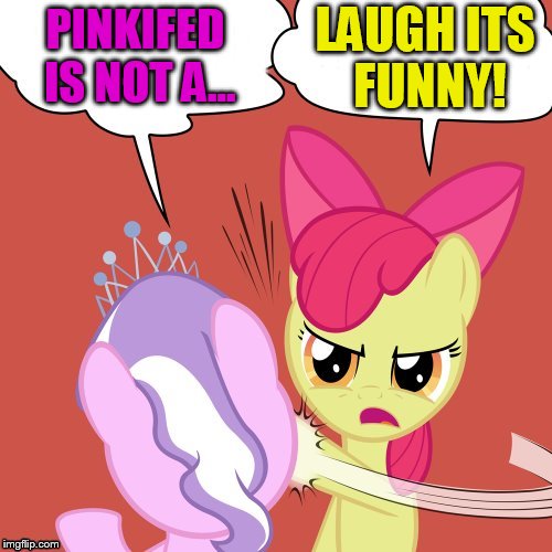 PINKIFED IS NOT A... LAUGH ITS FUNNY! | made w/ Imgflip meme maker