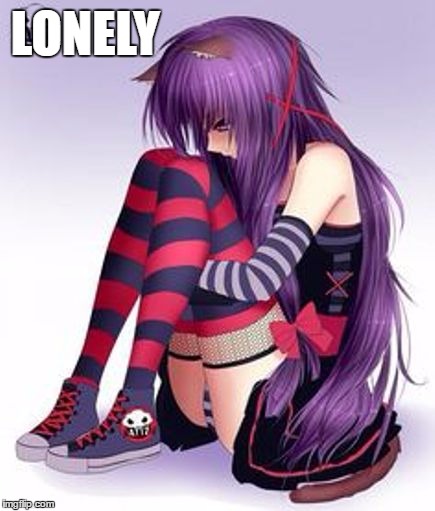 LONELY | LONELY | image tagged in lonely,anime | made w/ Imgflip meme maker
