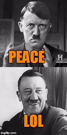 PEACE LOL | made w/ Imgflip meme maker