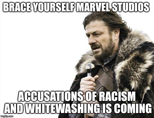 Spider-Man:Homecoming is ushering the supporting cast of Miles Morales but stuck with Peter Parker | BRACE YOURSELF MARVEL STUDIOS; ACCUSATIONS OF RACISM AND WHITEWASHING IS COMING | image tagged in memes,brace yourselves x is coming | made w/ Imgflip meme maker