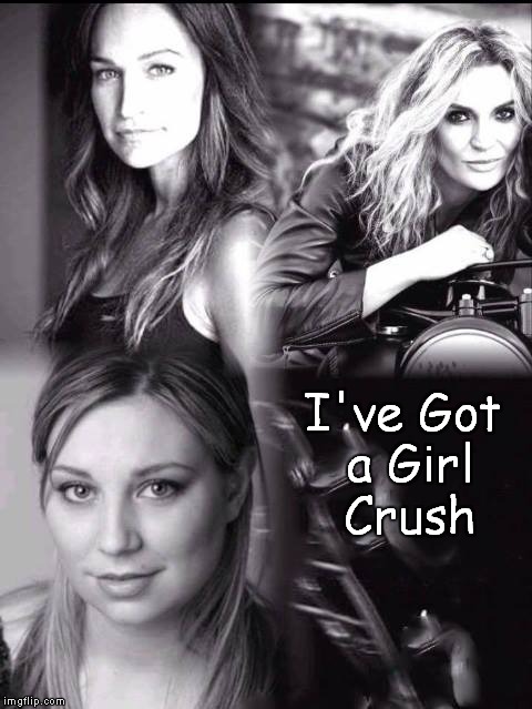 I've Got a Girl Crush | image tagged in simulation | made w/ Imgflip meme maker