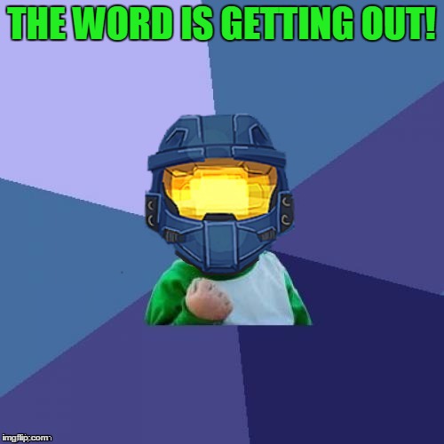 1befyj | THE WORD IS GETTING OUT! | image tagged in 1befyj | made w/ Imgflip meme maker