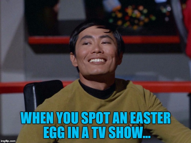 Watching Columbo when a book had the same title as the first ever episode... | WHEN YOU SPOT AN EASTER EGG IN A TV SHOW... | image tagged in sulu smug,memes,tv,easter eggs,star trek,feeling good | made w/ Imgflip meme maker