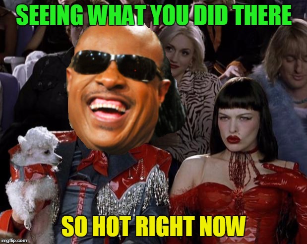 SEEING WHAT YOU DID THERE SO HOT RIGHT NOW | made w/ Imgflip meme maker