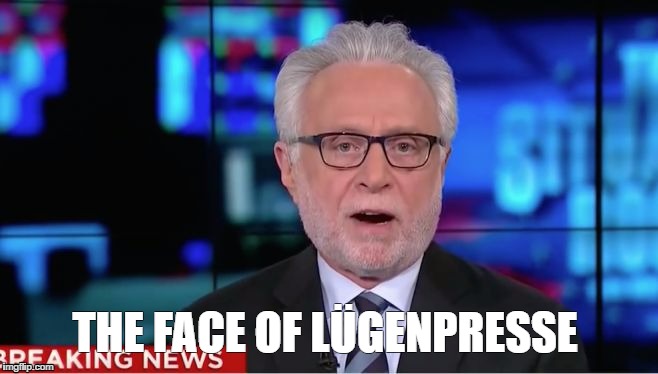 Wolf Blitzer | THE FACE OF LÜGENPRESSE | image tagged in wolf blitzer | made w/ Imgflip meme maker