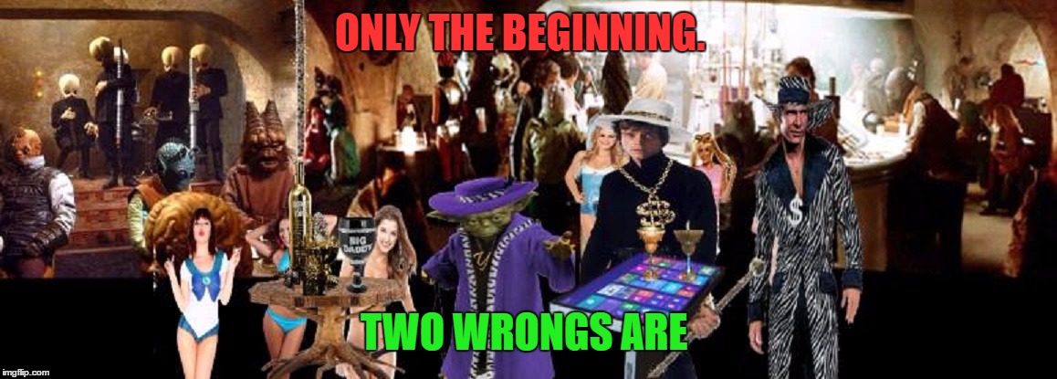 ONLY THE BEGINNING. TWO WRONGS ARE | made w/ Imgflip meme maker