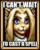 Shining force CD May | I CAN'T WAIT; TO CAST A SPELL | image tagged in shining force cd may,must be a spell,excited can't wait,memes,gifs | made w/ Imgflip meme maker