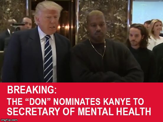 image tagged in the don and kanye | made w/ Imgflip meme maker