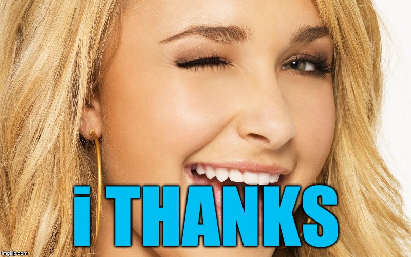 i THANKS | made w/ Imgflip meme maker