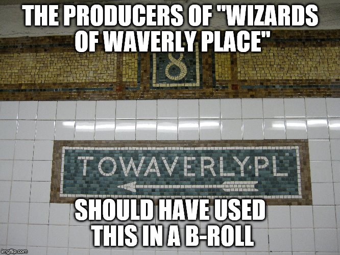Waverly Place Subway Mosaic | THE PRODUCERS OF "WIZARDS OF WAVERLY PLACE"; SHOULD HAVE USED THIS IN A B-ROLL | image tagged in waverly place,nyc subway,disney channel | made w/ Imgflip meme maker