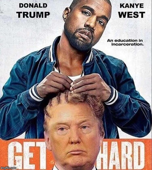 Trump & Kanye | image tagged in trump | made w/ Imgflip meme maker